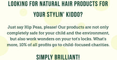 Hip Peas applied to wet hair during styling to boost curl formation and definition