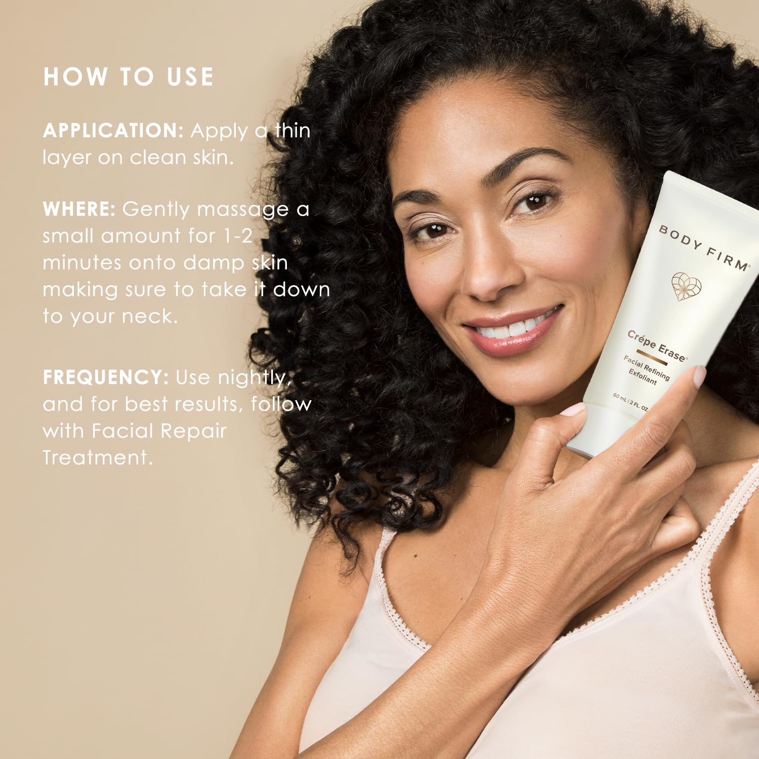 BODY FIRM product being applied to face demonstrating gentle massage benefit: improved absorption