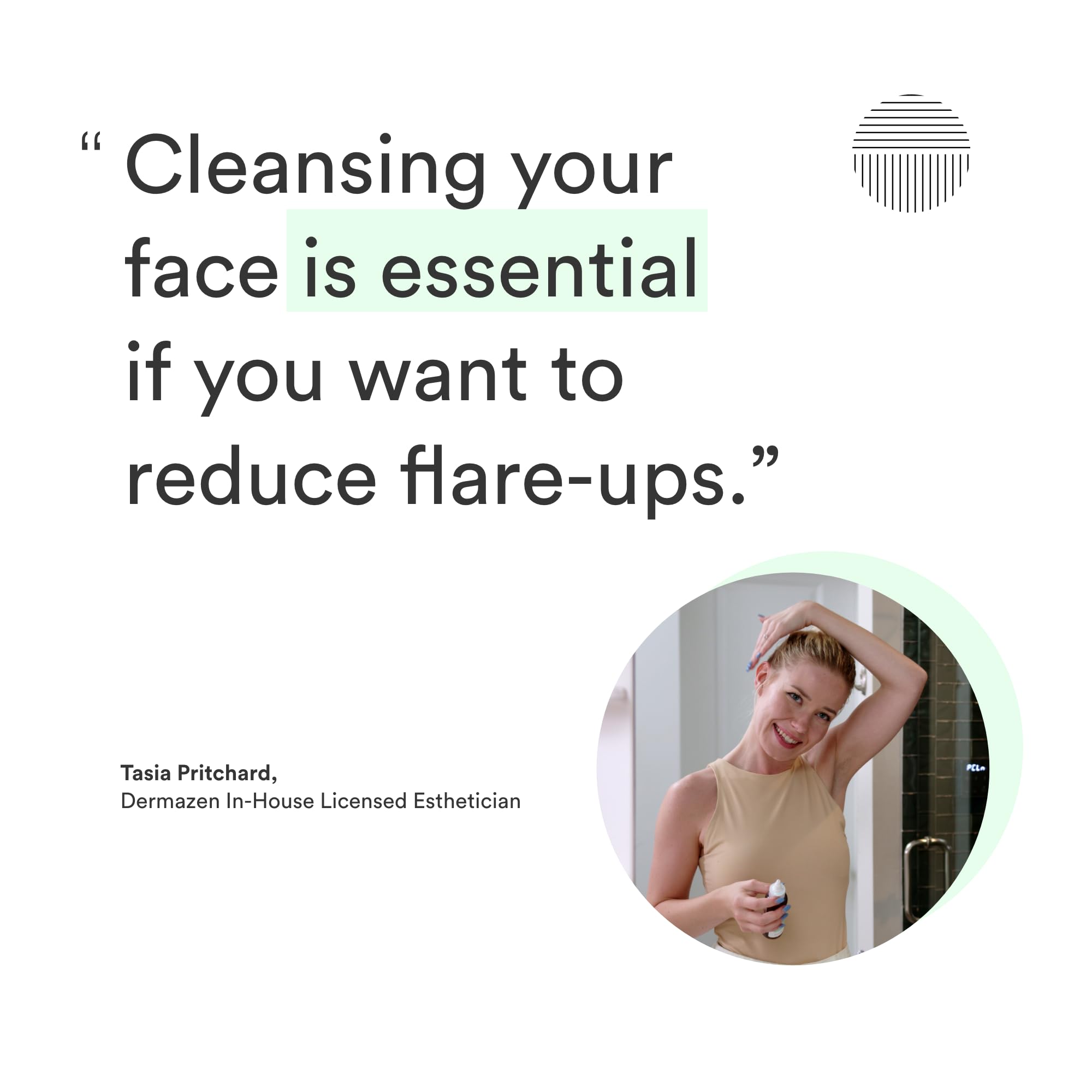Dermazen used at sink showing daily routine and quick rinse benefit