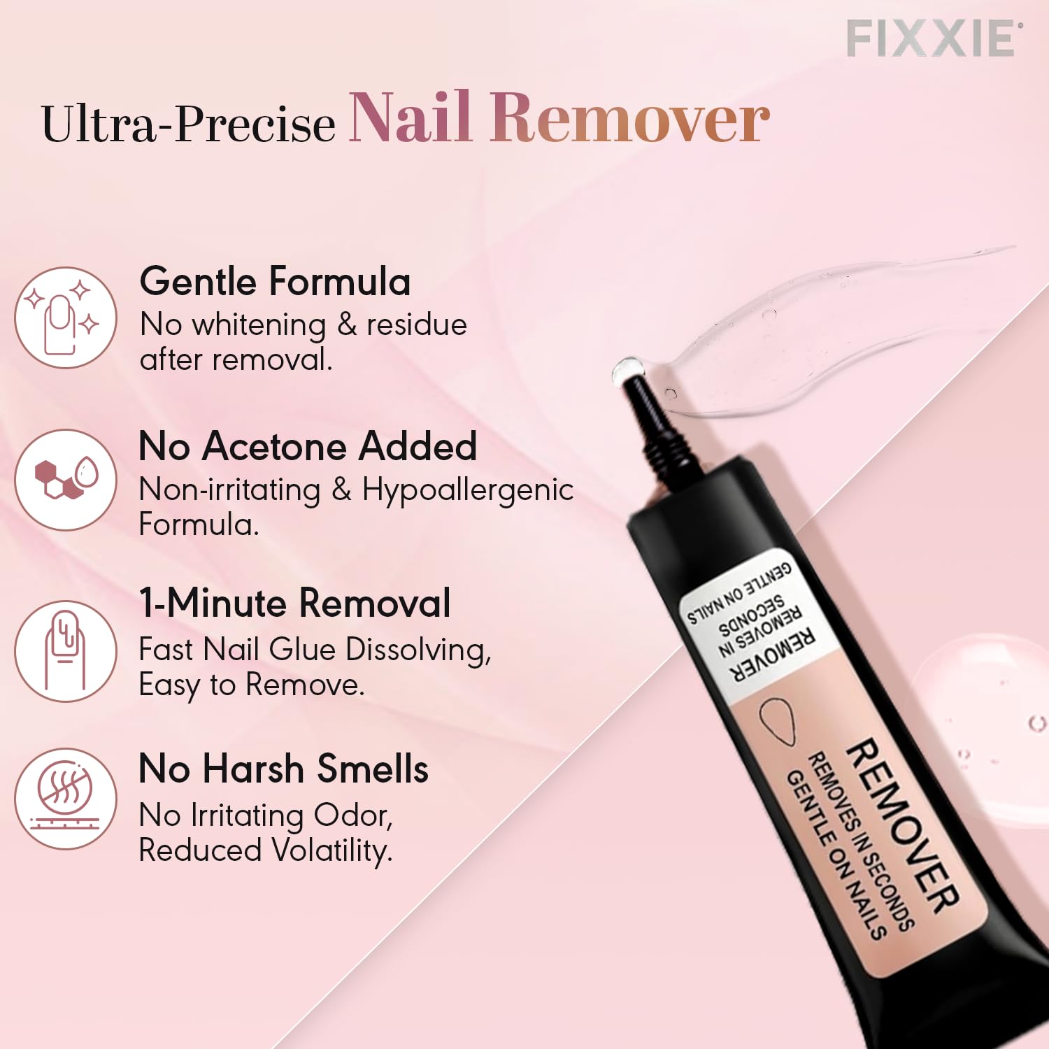 FIXXIE remover bottle next to tube showing safe, gentle removal benefit