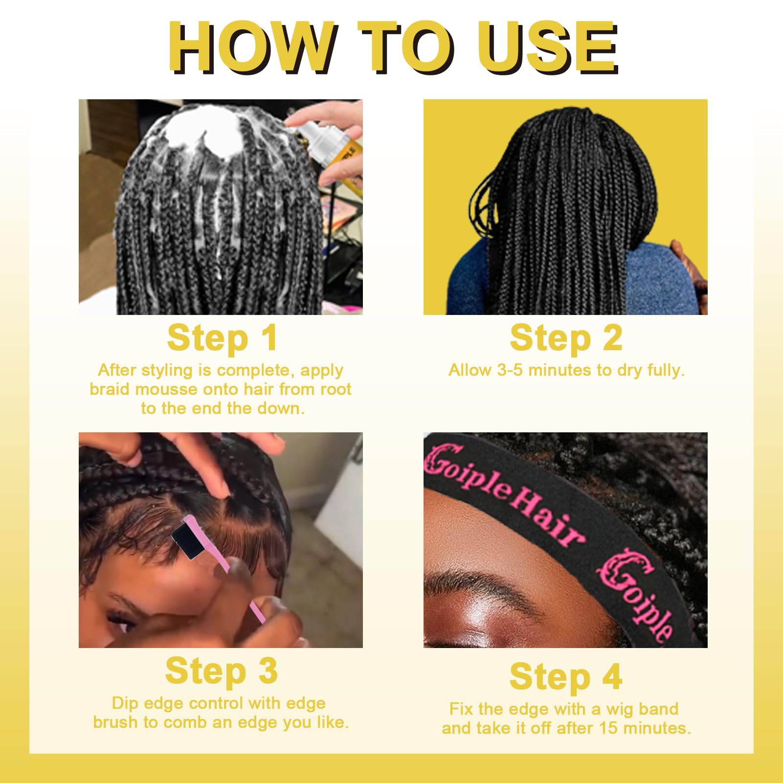 Goiple on braids sealed with mousse showing frizz control and long-lasting hold benefit