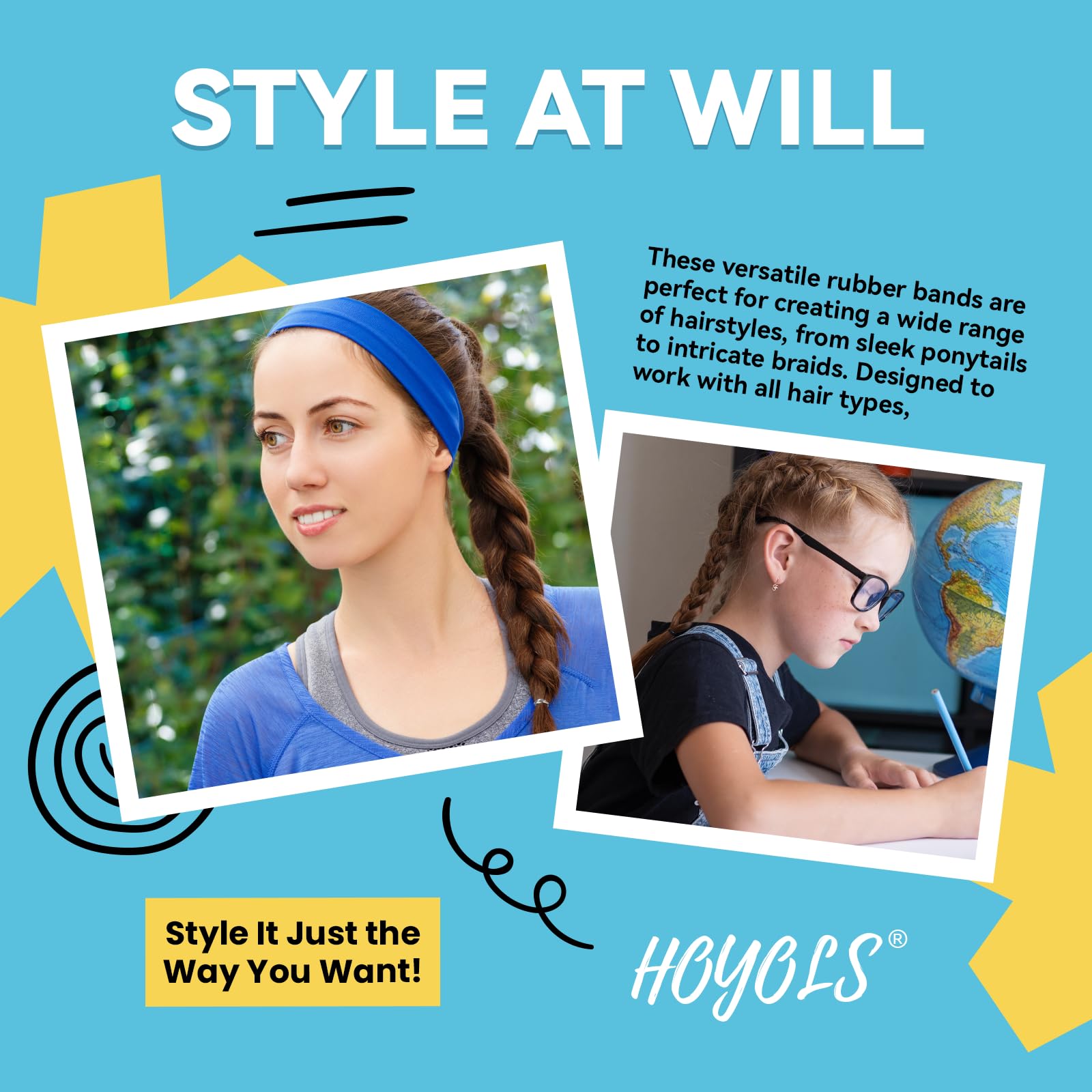 HOYOLS bands securing a braid demonstrating secure hold and neat finish