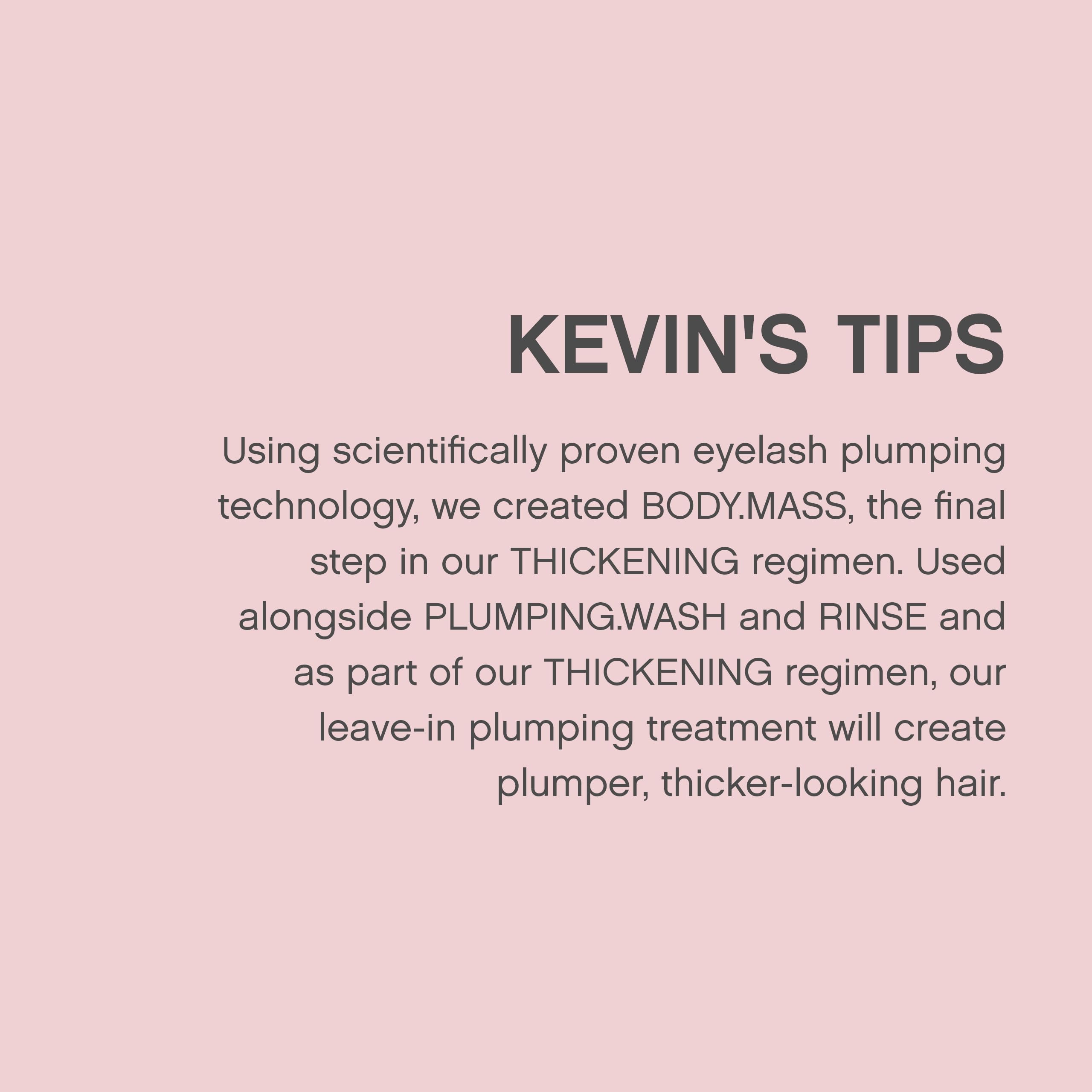 KEVIN.MURPHY BODY.MASS before and after styling showing fuller hair