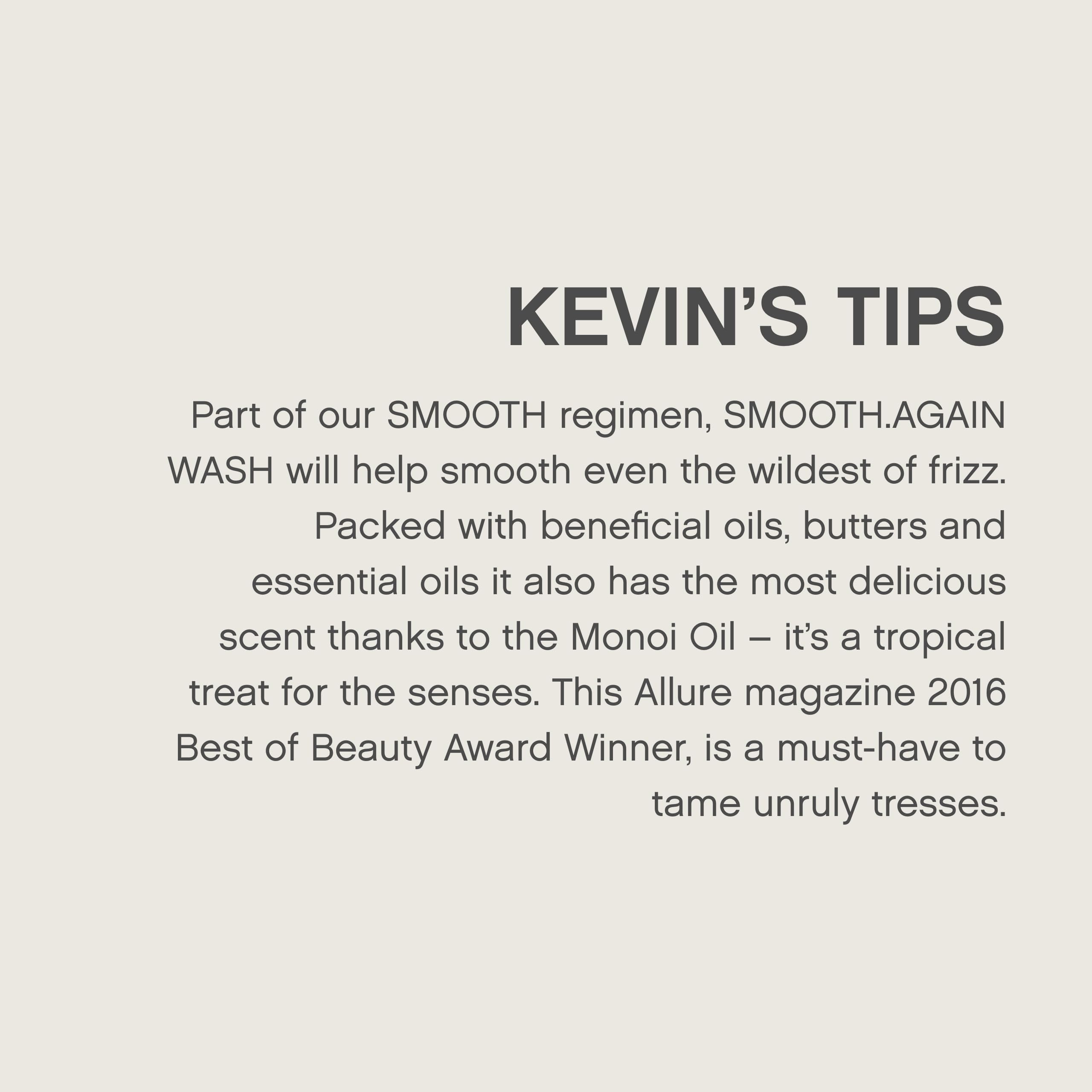 KEVIN.MURPHY in-shower use with lather, conveys gentle cleansing and frizz control
