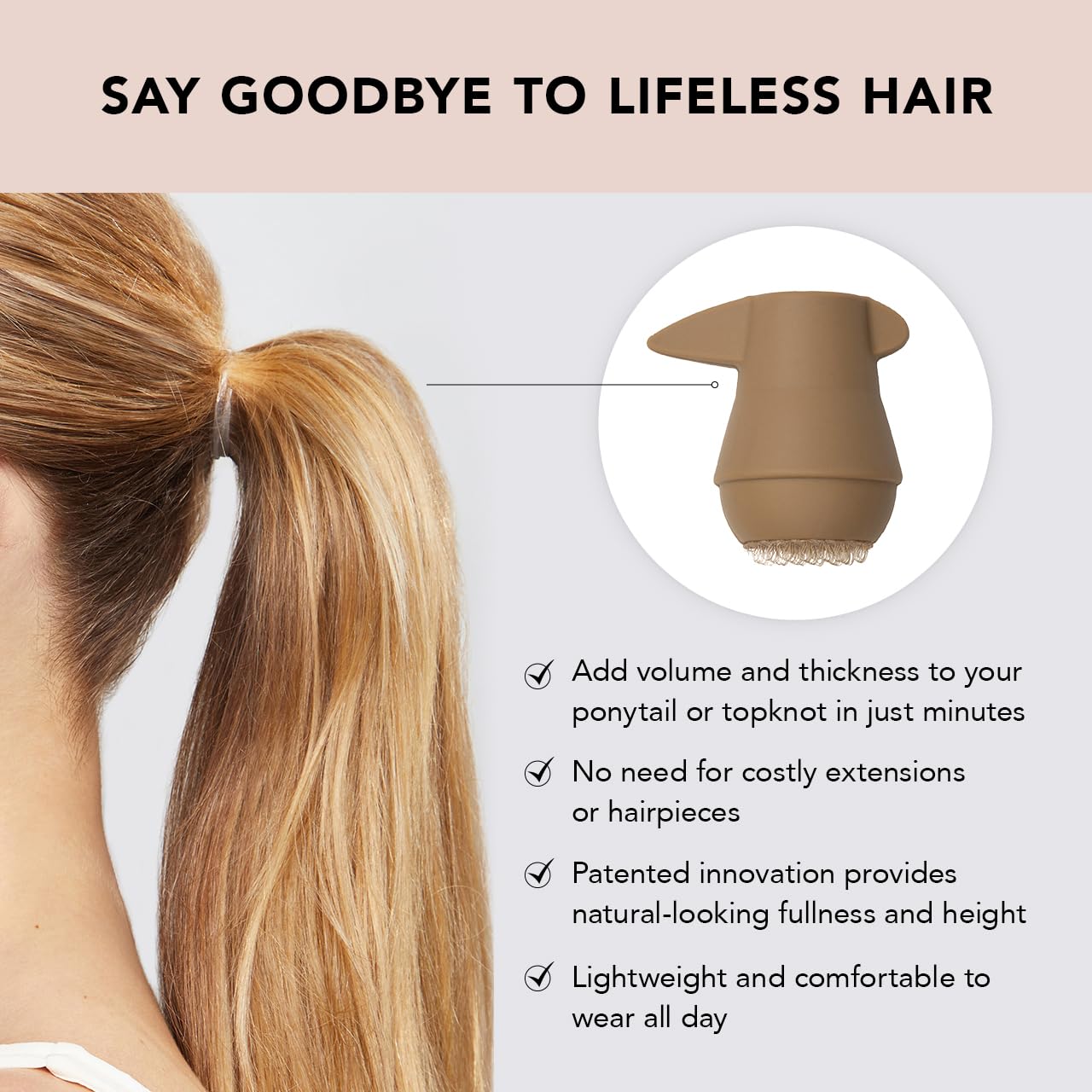 Kitsch PONYFULL inserted in a high ponytail giving lift and natural fullness benefit