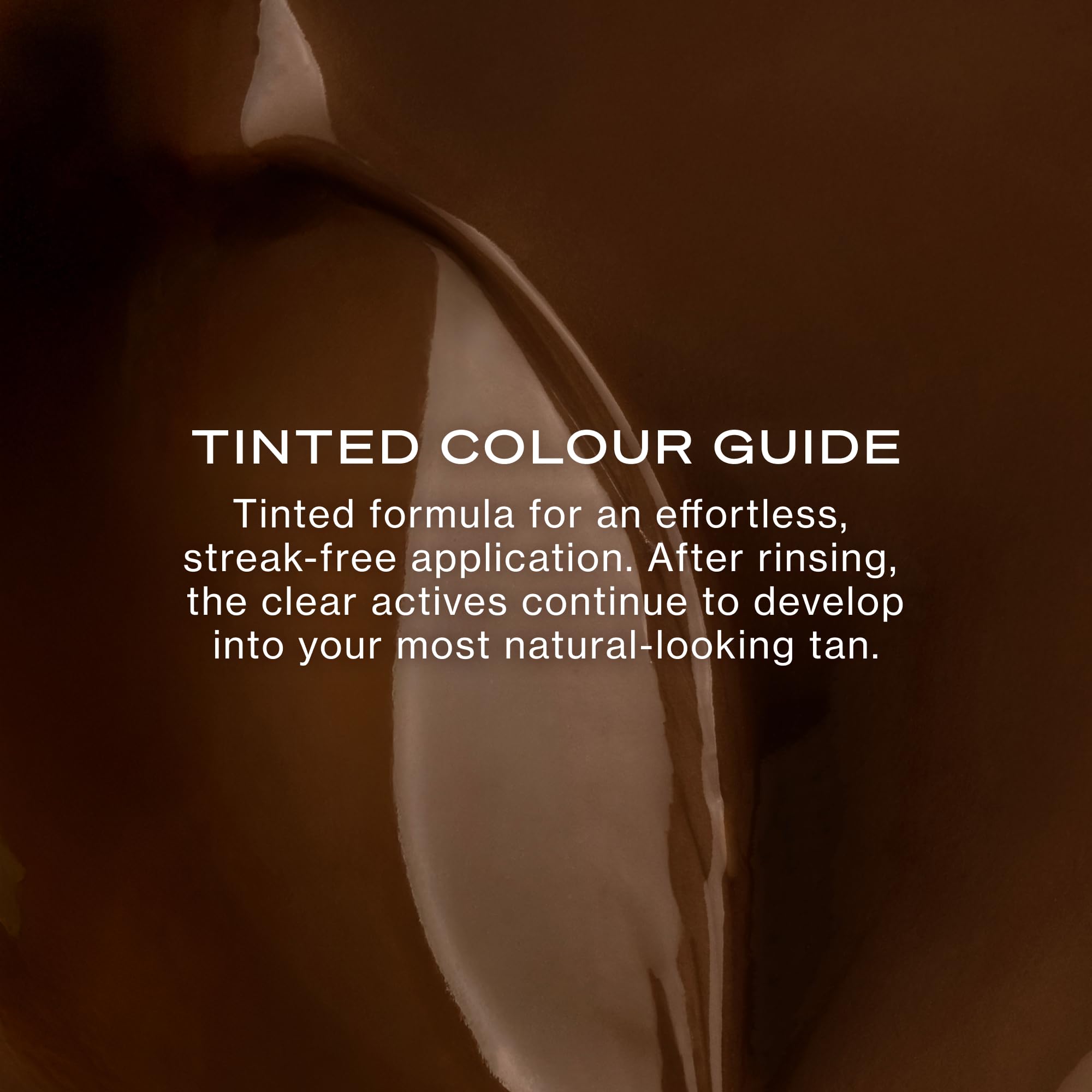 Loving Tan visible tint on skin for precise application and even coverage