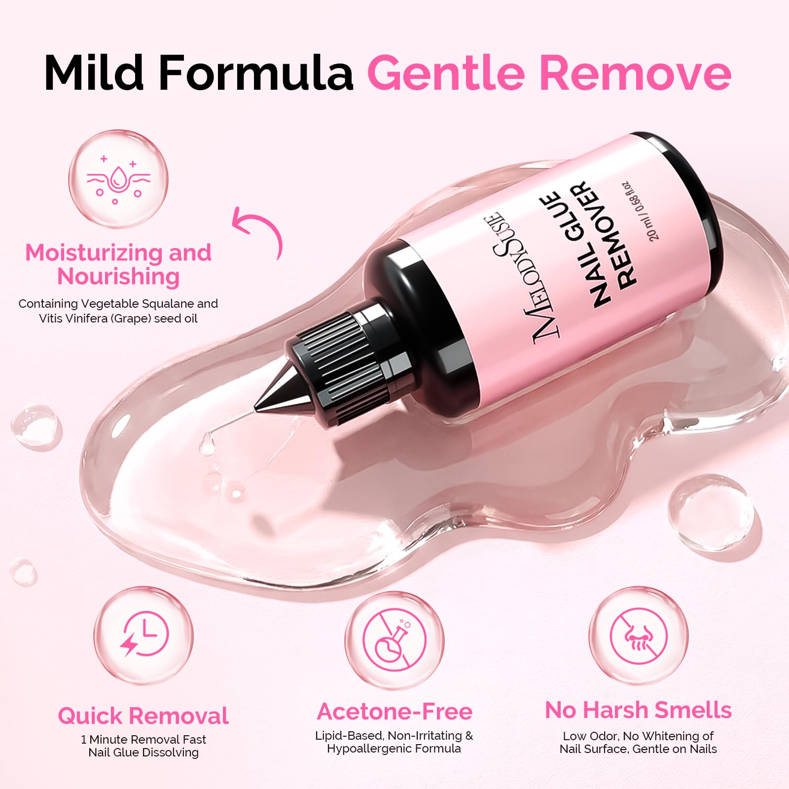 MelodySusie droplet texture highlighting non-acetone moisturizing formula