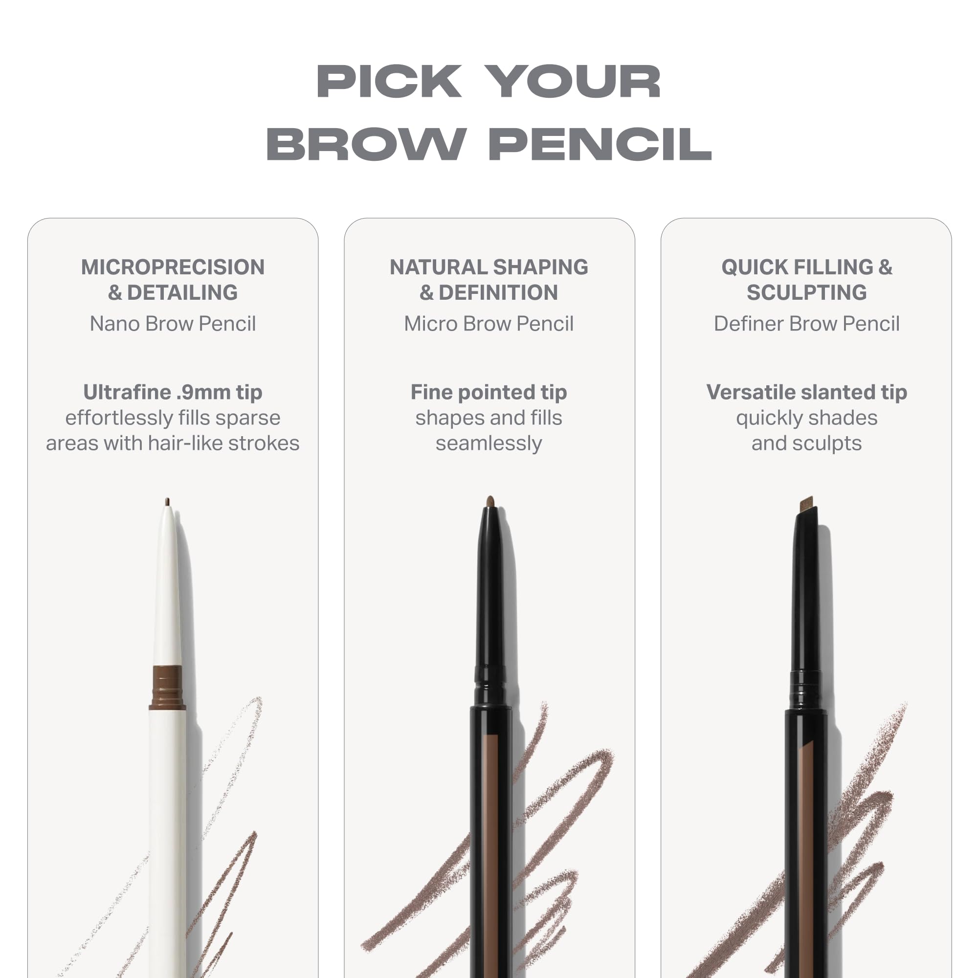 Morphe pencil paired with brow gel to lock shape and hold
