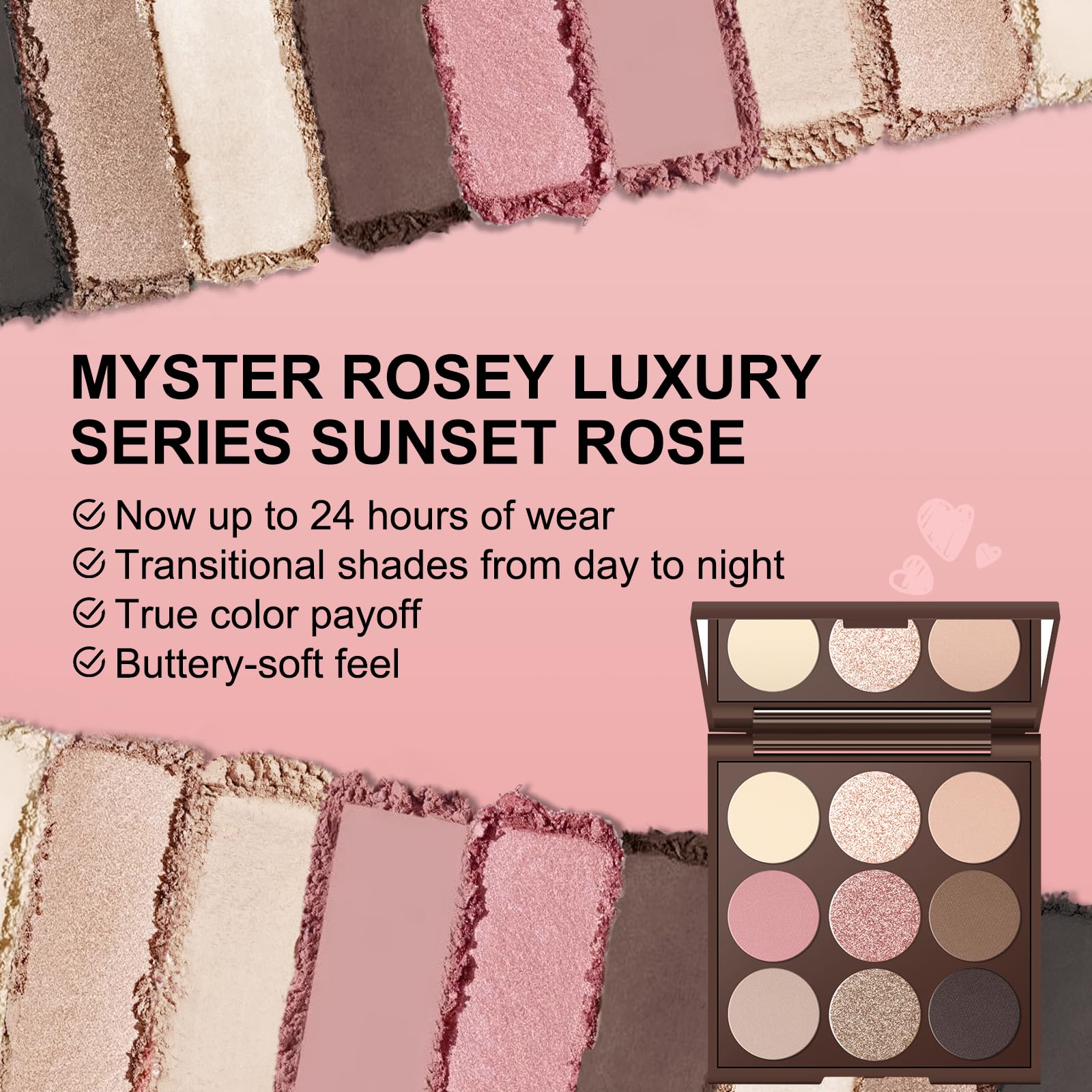 MYSTER ROSEY arm swatches of all nine shades highlighting true pigmentation and layering control