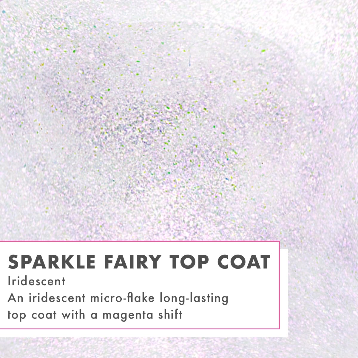 Olive & June close-up of iridescent flake texture highlighting subtle sparkle