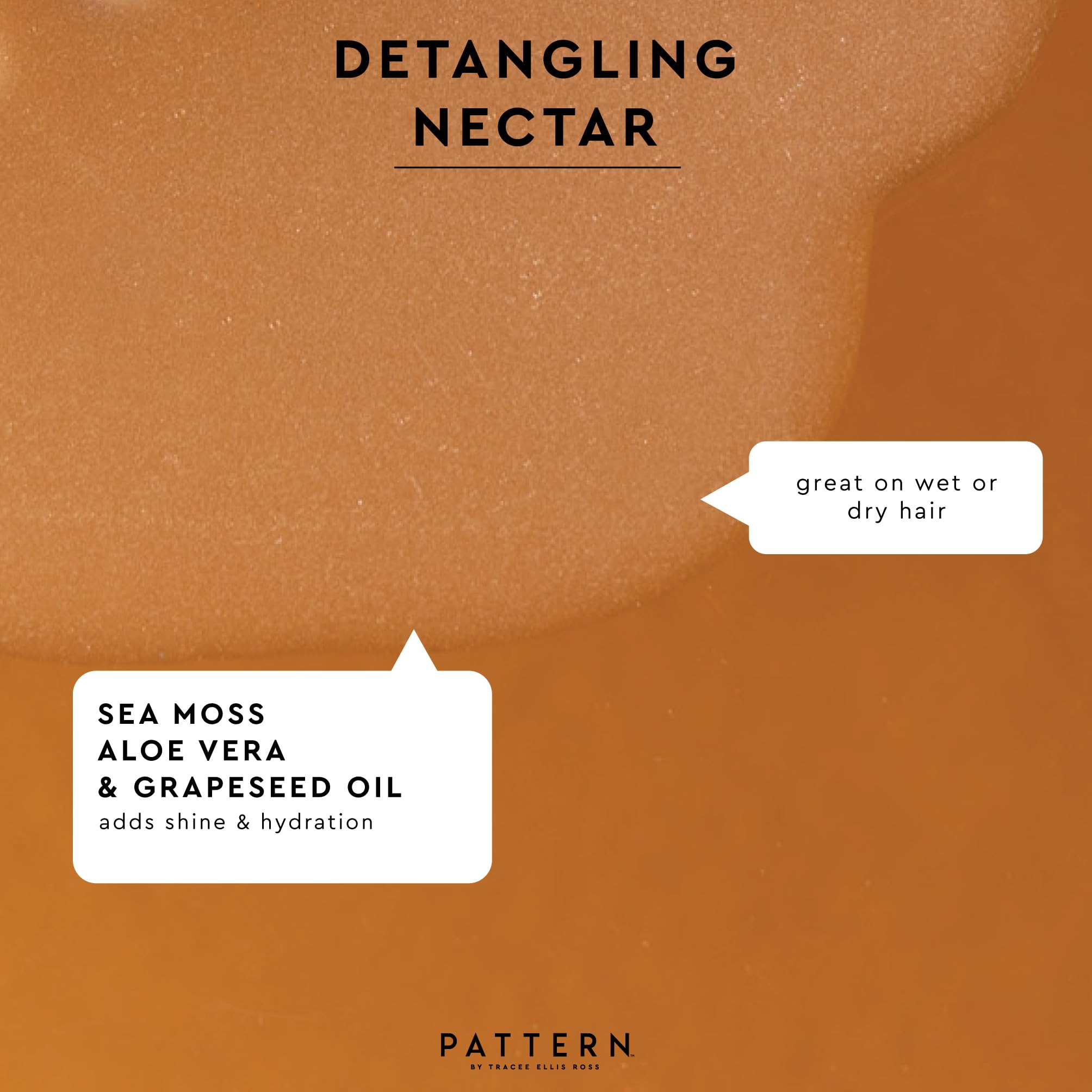PATTERN detangling nectar label highlighting sea moss aloe grapeseed oil benefits