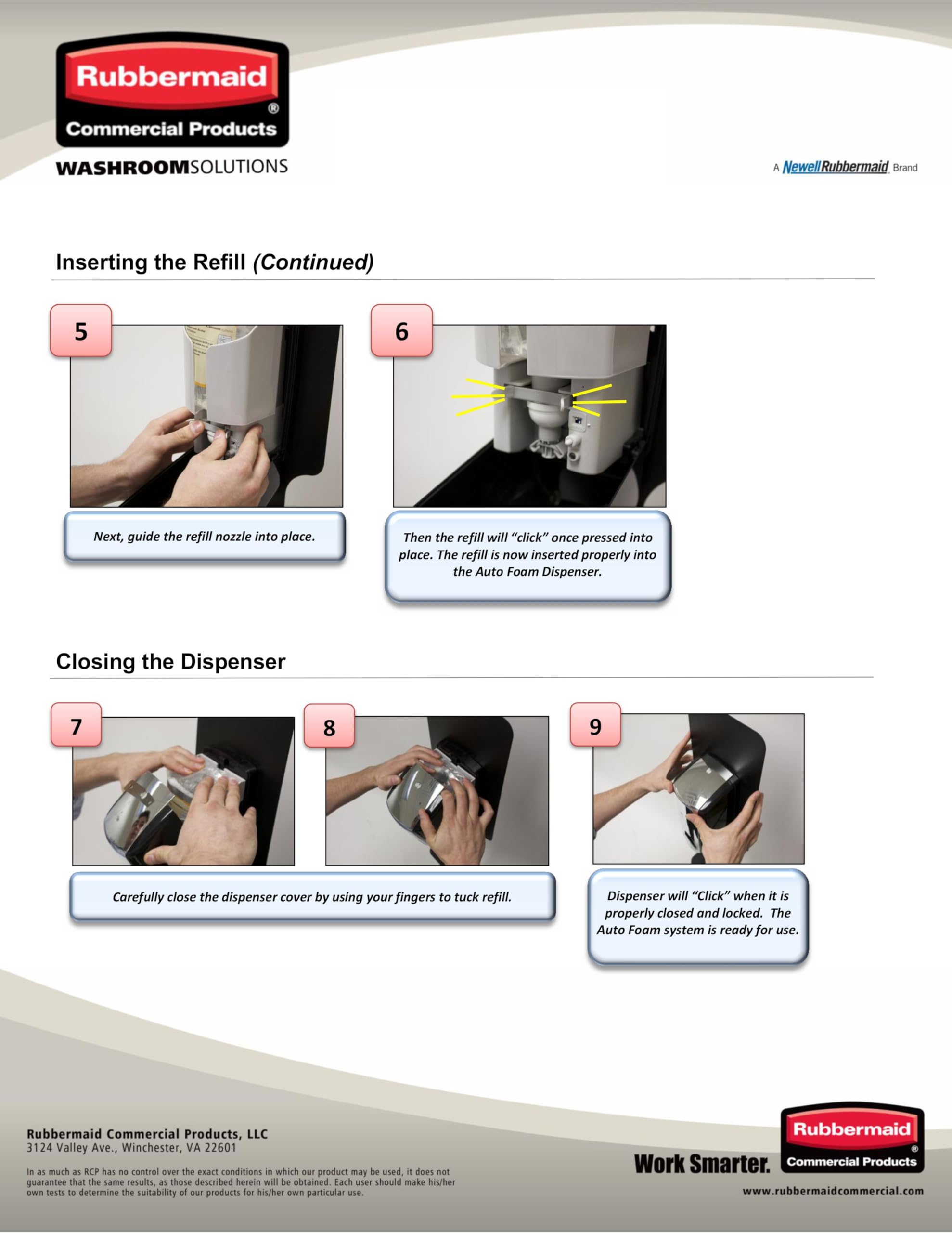 Rubbermaid refill installed in Flex dispenser in restroom, reduces refill frequency