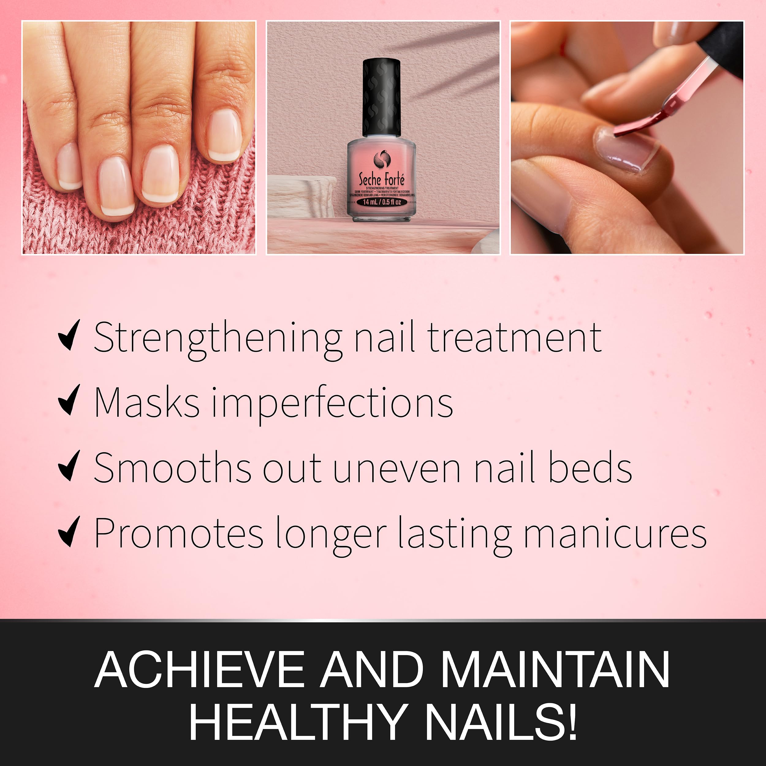 Seche Forté nails before and after demonstrating stronger, smoother nails and visible improvement