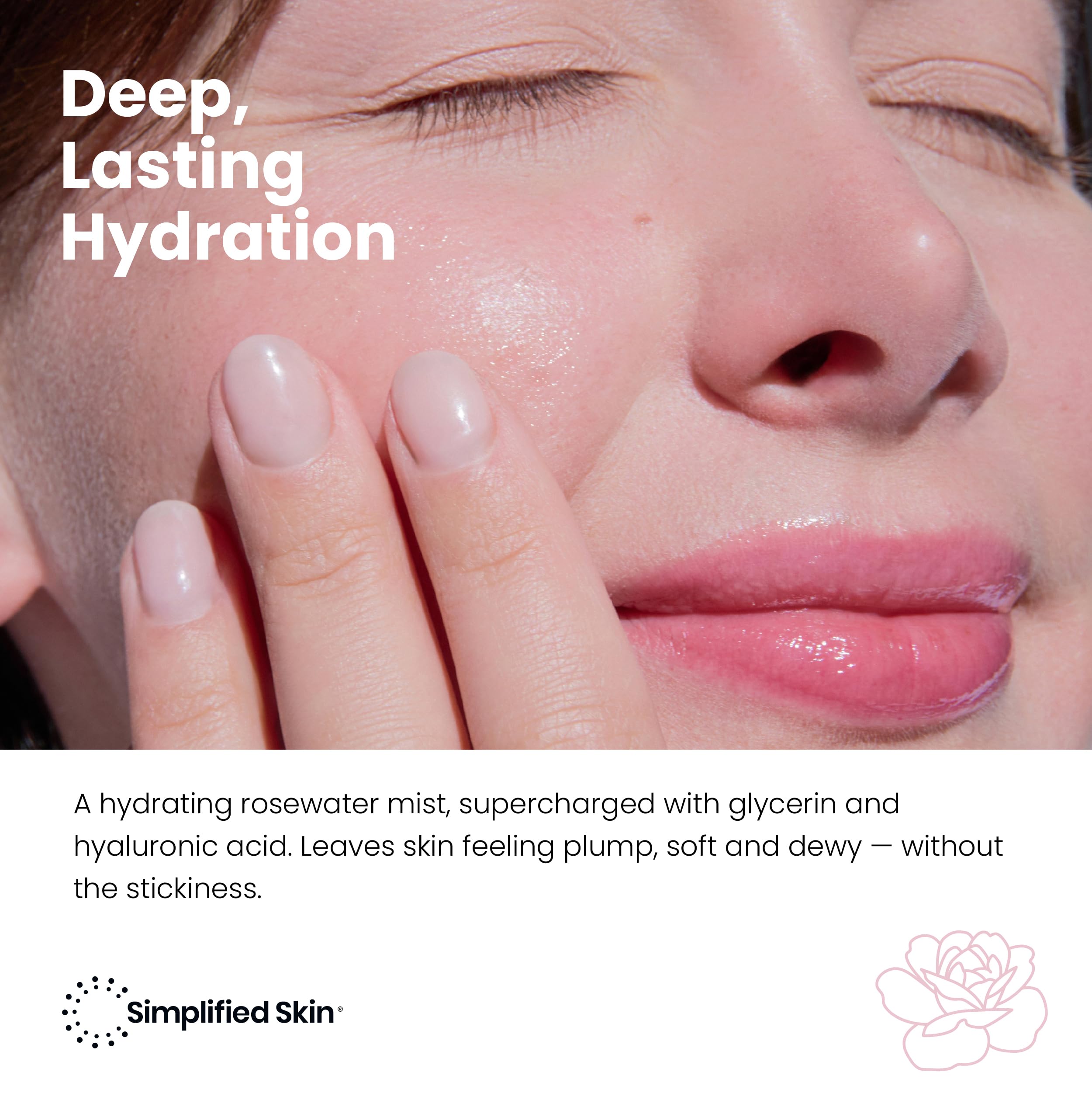 Simplified Skin fine mist spraying for instant hydration and comfort