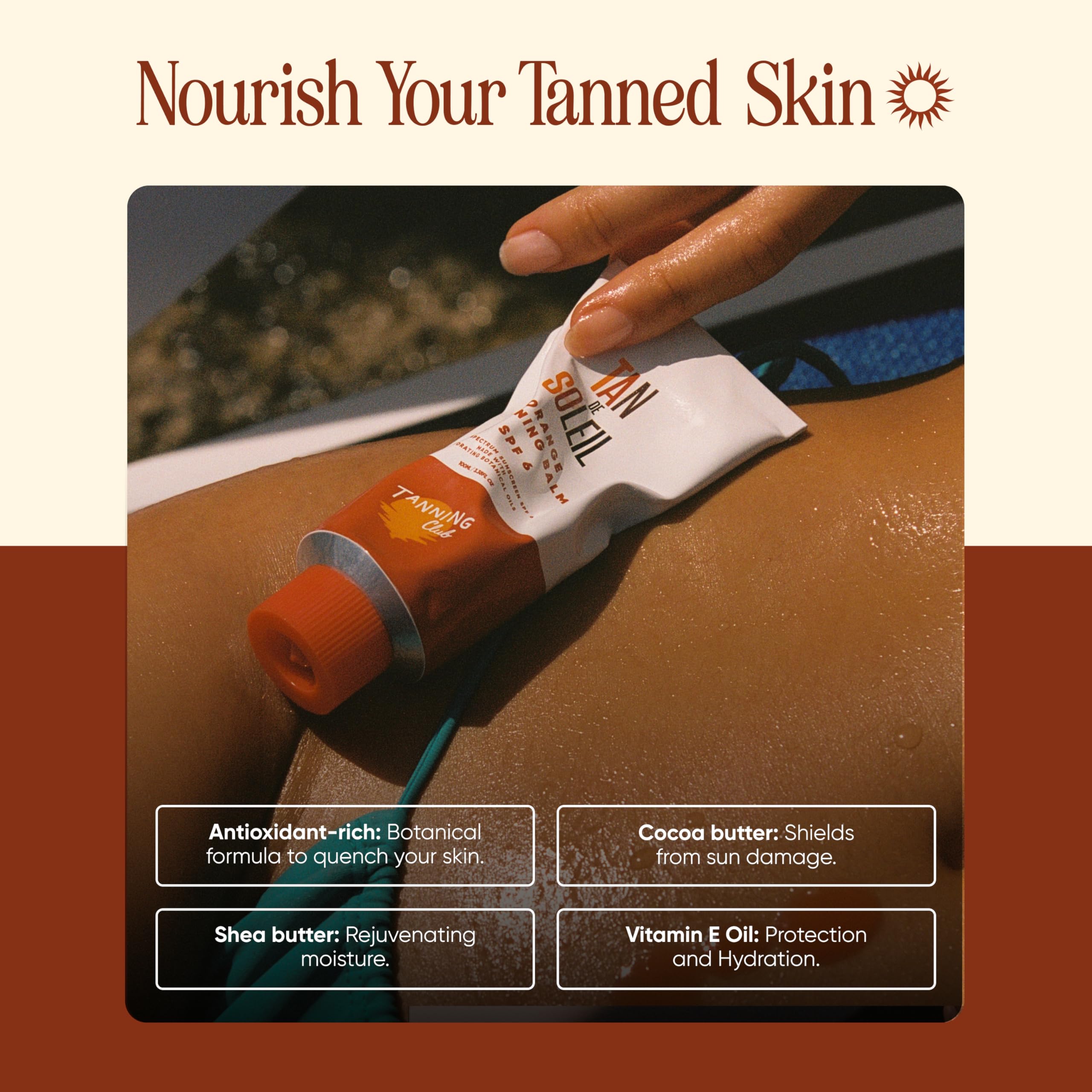 Tanning Club ingredients display with shea, cocoa and vitamin E for deep moisture