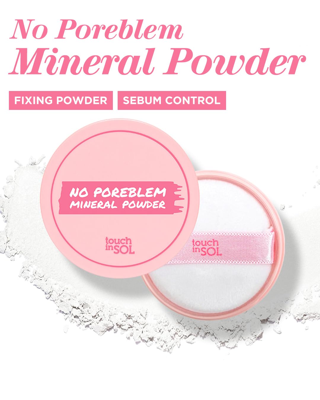 TOUCH IN SOL close-up powder texture highlighting silky finish and oil absorption